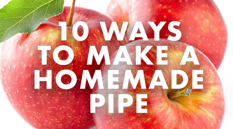 easy homemade pipes