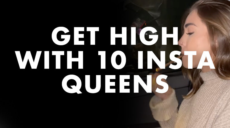 Get High with 10 Smoking Hot Instagram Queens