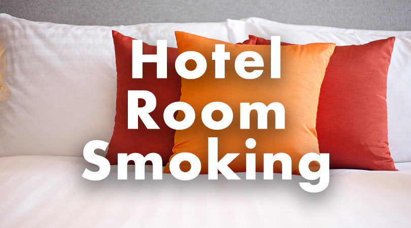 Smoking in the Hotel Room: How To