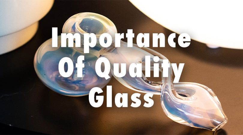 How to Spot A Quality Bong