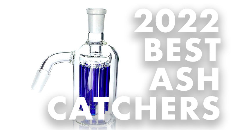 Best Ash Catchers of 2022 for Smoking Pleasure