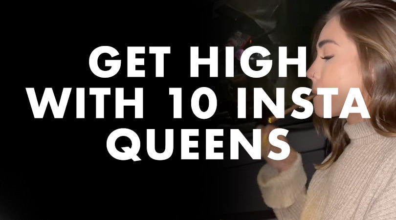 Get High with 10 Smoking Hot Instagram Queens