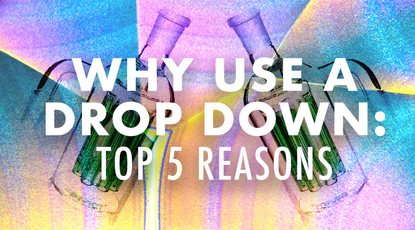 Why use a Drop Down? Top 5 Reasons