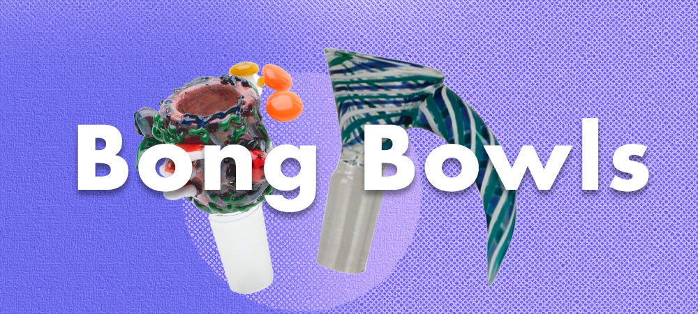 Bong Bowls